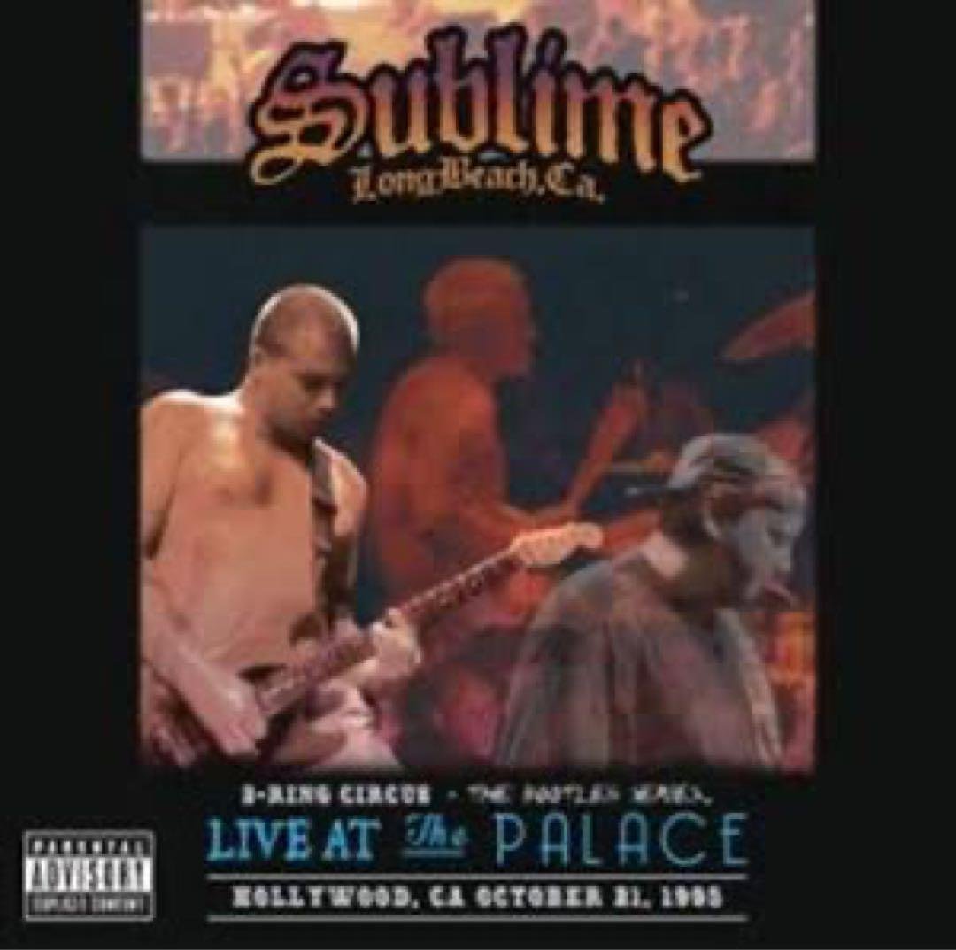 Sublime Live at The Palace 3枚組 サブライムのライヴ作品『3 Ring Circus: Live at the Palace